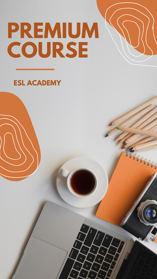 ESL Academy  Course